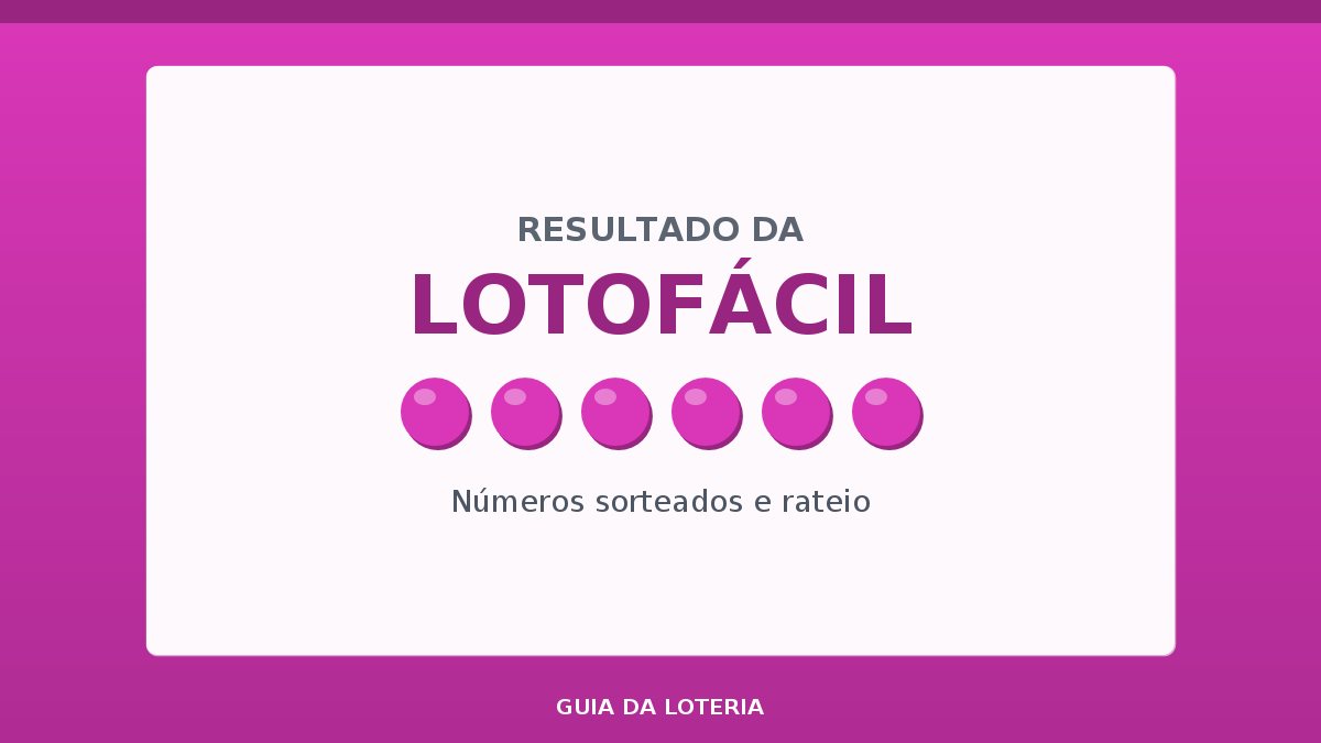 Resultado da Lotofácil concurso 3804